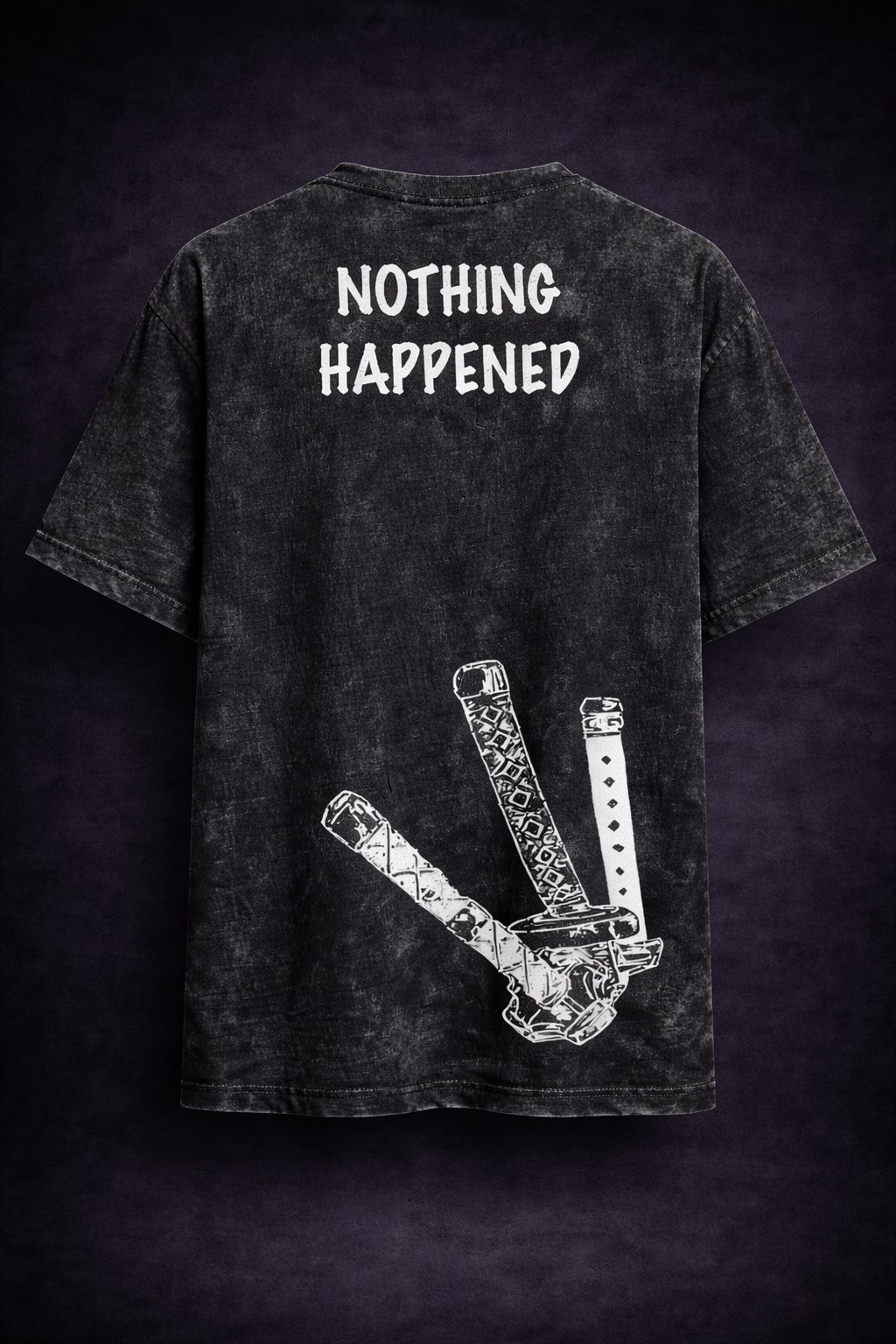 The "Nothing Happened" Acid-Wash Streetwear Tee