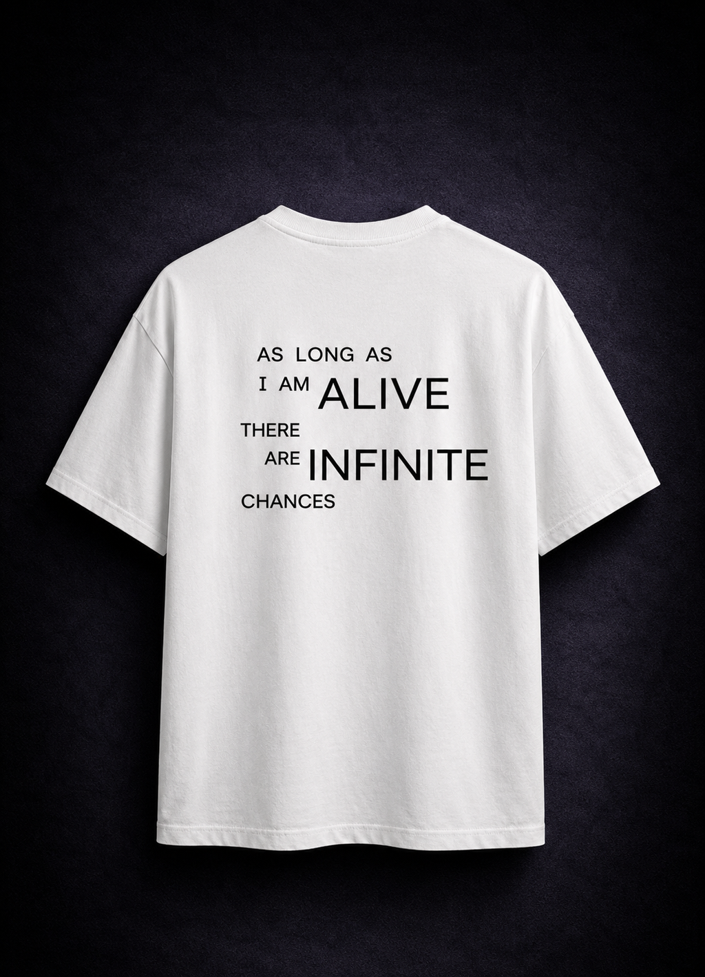 The "Infinite Chances" Heavyweight Streetwear Tee